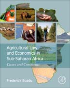 Agricultural Law and Economics in Sub-Saharan Africa: Cases and Comments