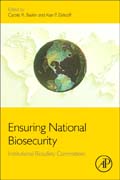 Ensuring National Biosecurity: Institutional Biosafety Committees
