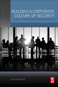 Building a Corporate Culture of Security: Strategies for Strengthening Organizational Resiliency
