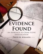 Evidence Found: An Approach to Crime Scene Investigation