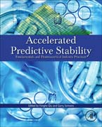 Accelerated Stability Assessment Program (ASAP): Fundamentals and Pharmaceutical Industry Practices