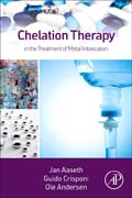 Chelation Therapy in the Treatment of Metal Intoxication