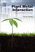 Plant Metal Interaction: Emerging Remediation Techniques