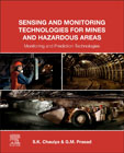 Sensing and Monitoring Technologies for Mines and Hazardous Areas: Monitoring and Prediction Technologies