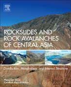 Rockslides and Rock Avalanches of Central Asia: Distribution, Impacts, and Hazard Assessment