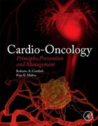 Cardio-Oncology: Principles, Prevention and Management