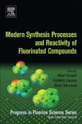 Modern Synthesis Processes and Reactivity of Fluorinated Compounds: Progress in Fluorine Science