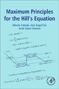 Maximum Principles for the Hills Equation