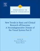 New Trends in Basic and Clinical Research of  Glaucoma: A Neurodegenerative Disease of the Visual System - Part B