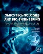 Omics Technologies and Bio-engineering: Towards Improving Quality of Life