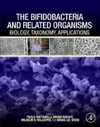 The Bifidobacteria and Related Organisms: Biology, Taxonomy, Applications