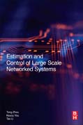 Estimation and Control of Large Scale Networked Control Systems