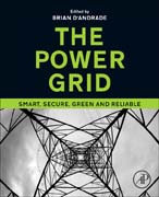 The Power Grid: Smart, Secure, Green and Reliable