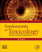 Fundamentals of Toxicology: Essential Concepts and Applications