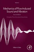 Mechanics of Flow-Induced Sound and Vibration V2: Complex Flow-Structure Interactions