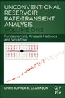 Unconventional Gas and Light Oil Reservoir Rate-Transient Analysis: Volume 1: Fundamentals