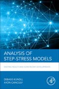 Analysis of Step-Stress Models: Existing Results and Some Recent Developments