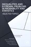 Inequalities and Extremal Problems in Probability and Statistics: Selected Topics