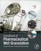 Handbook of Pharmaceutical Wet Granulation: Theory and Practice in a Quality by Design Paradigm