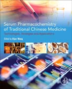 Serum Pharmacochemistry of Traditional Chinese Medicine: Technologies, Strategies and Applications