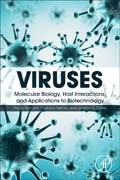 Viruses: Molecular Biology, Host Interactions and Applications to Biotechnology