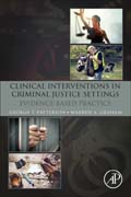 Clinical Interventions in Criminal Justice Settings: Evidence-Based Practice