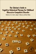 The Clinicians Guide to Cognitive-Behavioral Therapy for Childhood Obsessive-Compulsive Disorder