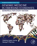 Genomic Medicine in Emerging Economies: Genomics for Every Nation