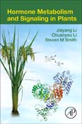 Plant Hormones: Biosynthesis and Mechanisms of Action