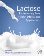 Lactose: Evolutionary Role, Health Effects, and Applications