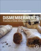 Dismemberments: Perspectives in Forensic Anthropology and Legal Medicine