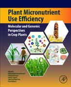 Plant Micronutrient Use Efficiency: Molecular and Genomic Perspectives in Crop Plants