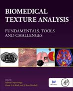 Biomedical Texture Analysis: Fundamentals, Tools and Challenges