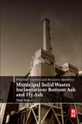 Pollution Control and Resource Recovery: Municipal Solid Wastes Incineration