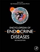 Encyclopedia of Endocrine Diseases, 2nd Edition