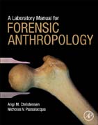A Laboratory Manual for Forensic Anthropology