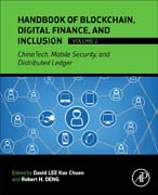 Handbook of Blockchain, Digital Finance, and Inclusion, Volume 2: ChinaTech, Mobile Security, and Distributed Ledger