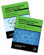 Handbook of Blockchain, Digital Finance, and Inclusion: Cryptocurrency, FinTech, InsurTech, Regulation, ChinaTech, Mobile Security, and Distributed Ledger