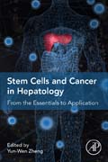 Stem Cells and Cancer in Hepatology: From the Essentials to Application