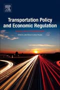 Transportation Policy and Economic Regulation: Essays in Honor of Theodore Keeler