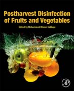 Postharvest Disinfection of Fruits and Vegetables