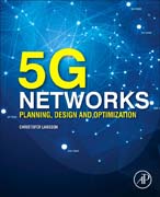 5G Networks: Planning, Design and Optimization