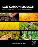 Soil Carbon Storage: Modulators, Mechanisms and Modeling