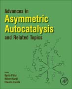 Advances in Asymmetric Autocatalysis and Related Topics