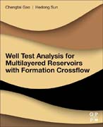 Well Test Analysis for Multilayered Reservoirs with Formation Crossflow