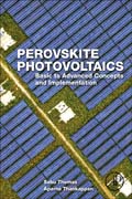 Perovskite Photovoltaics- Basic to Advances