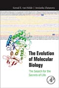 The Evolution of Molecular Biology: The Search for the Secrets of Life
