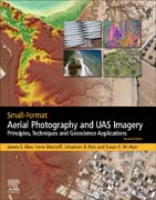 Small-Format Aerial Photography and UAS Imagery: Principles, Techniques and Geoscience Applications
