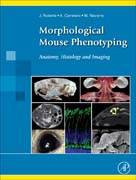 Morphological Mouse Phenotyping: Anatomy, Histology and Imaging
