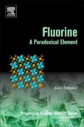 Fluorine: A Paradoxical Element